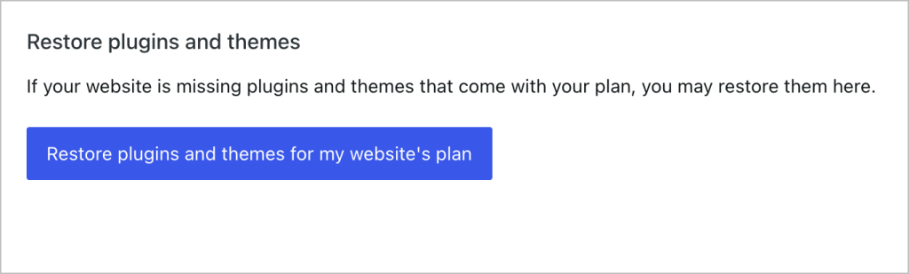 Option to restore plugins and themes for the website's plan